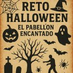 RETO HALLOWEEN : EL PABELLÓN ENCANTADO