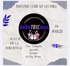 PRÓXIMA SESIÓN DebaTRICmos: martes, 24 de marzo a las 18.00 en biblioteca